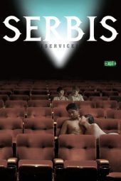 Download Film Service: Serbis (2008) Subtitle Indonesia Full Movie Nonton Streaming