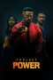 Nonton Streaming & Download Film Project Power (2020) Sub Indo