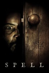 Download Film Spell (2020)