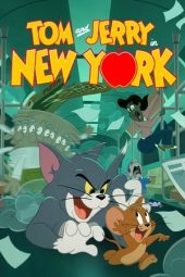 Tom and Jerry in New York (2021) Tom and Jerry in New York (2021)