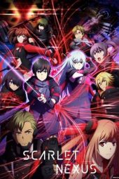 Scarlet Nexus (2021) Scarlet Nexus (2021)