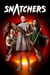 Snatchers (2019) Snatchers (2019)