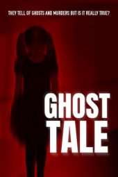 Ghost Tale (2021) Ghost Tale (2021)