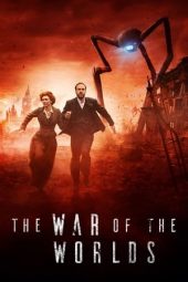 The War of the Worlds (2019) The War of the Worlds (2019)