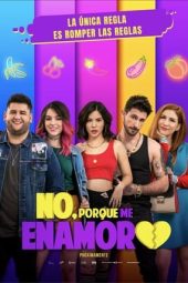 No porque me enamoro (2020) No porque me enamoro (2020)