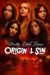 Pretty Little Liars: Original Sin (2022) Pretty Little Liars: Original Sin (2022)