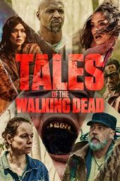 Tales of the Walking Dead (2022) Tales of the Walking Dead (2022)