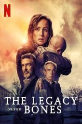 The Legacy of the Bones (2019) The Legacy of the Bones (2019)