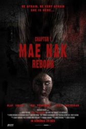 Mae Nak Reborn (2022) Mae Nak Reborn (2022)