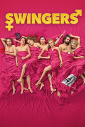 Swingers (2019) Swingers (2019)