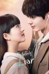 My Lovely Liar (2023) My Lovely Liar (2023)