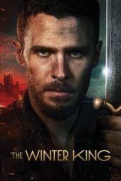 The Winter King Season 1 (2023) The Winter King Season 1 (2023)