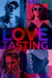Love Tasting (2020) Love Tasting (2020)