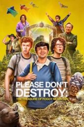 Please Don't Destroy: The Treasure of Foggy Mountain (2023)