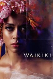 Waikiki (2020) Waikiki (2020)