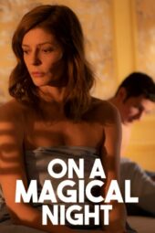 On a Magical Night (2019) On a Magical Night (2019)