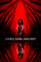 Lovely Dark and Deep (2023)