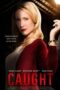 Caught (2015)