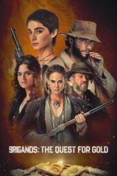 Brigands: The Quest for Gold (2024) Brigands: The Quest for Gold (2024)