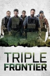 Triple Frontier (2019) Triple Frontier (2019)