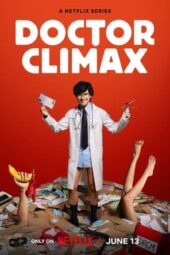 Doctor Climax (2024) Doctor Climax (2024)