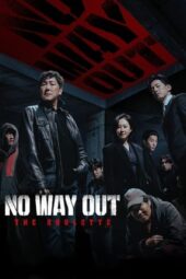 No Way Out: The Roulette (2024) No Way Out: The Roulette (2024)