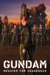 Gundam: Requiem for Vengeance (2024) Gundam: Requiem for Vengeance (2024)