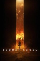 Secret Level (2024) Secret Level (2024)