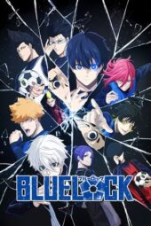 Blue Lock Season 2 (2024) Blue Lock Season 2 (2024)