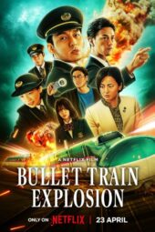 Bullet Train Explosion (2025)