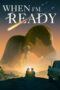 When I'm Ready (2025)