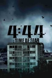 4 Minutes 44 Seconds: Time of Fear (2024)