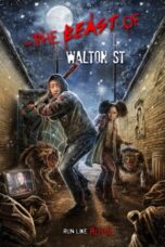 The Beast of Walton St (2023)